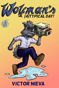 Wolfman's (A) Typical Day!